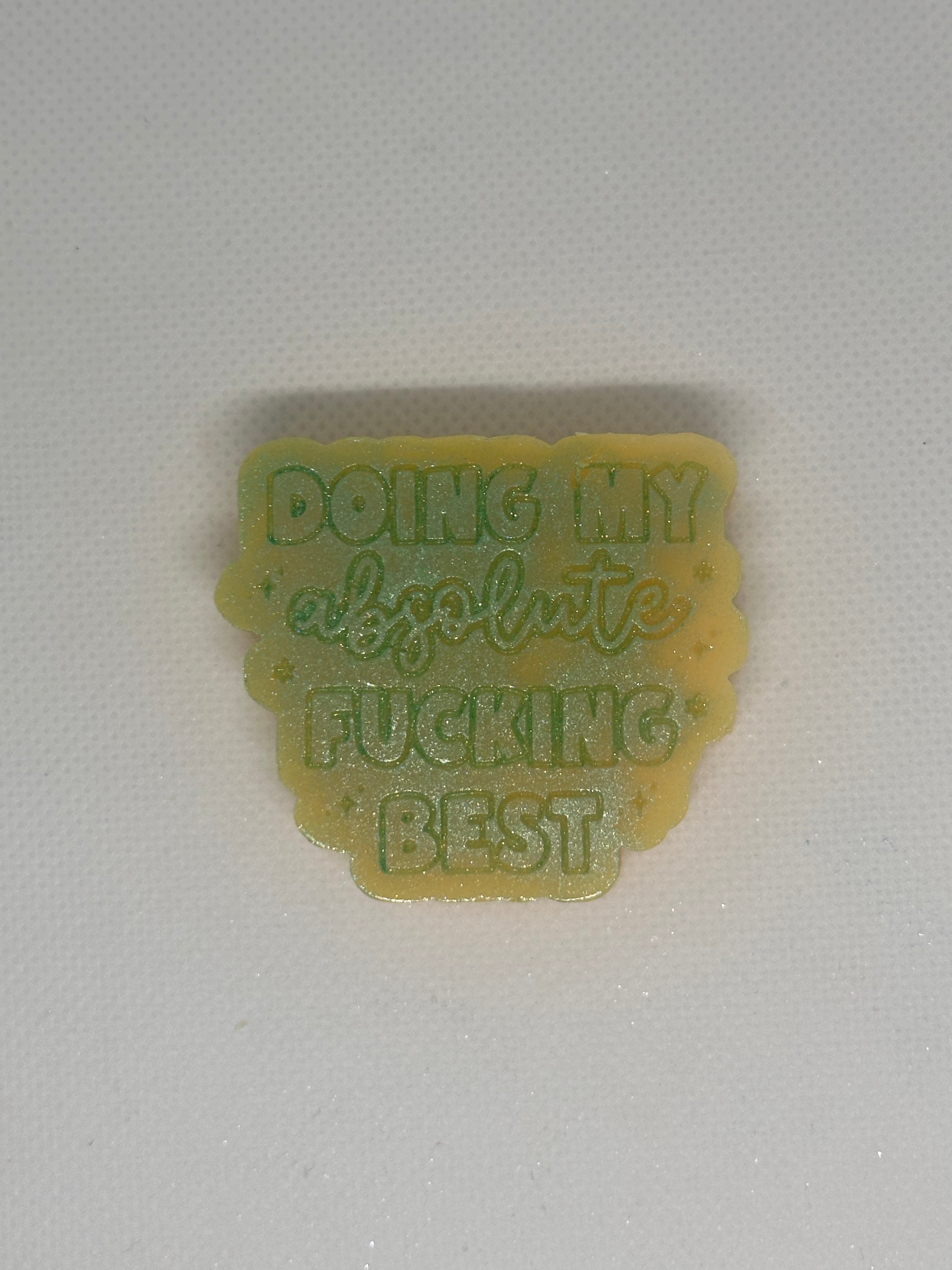 Doing My Absolute F**king Best