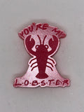 ‘You’re my lobster’ wax melt
